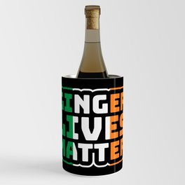 Ginger Lives Matter Wine Chiller