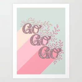 Go Go Go - Pink/Green Art Print