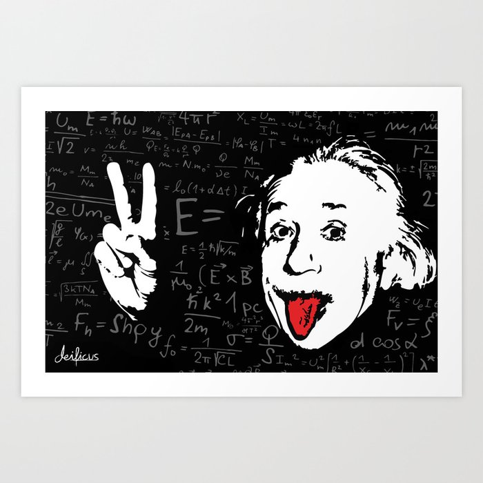 Silly Wisdom - Albert Einstein Art Print