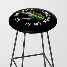 St Patrick Is My Homeboy Bar Stool