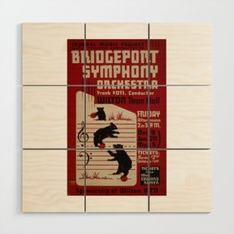 Federal Music Project Bridgeport - Retro Vintage Music Symphony Bears Wood Wall Art