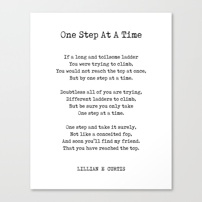 One Step At A Time - Lillian E Curtis Poem - Literature - Typewriter Print 1 Canvas Print