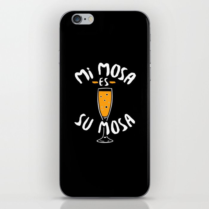 Mimosa - Mi Mosa Es Su Mosa iPhone Skin