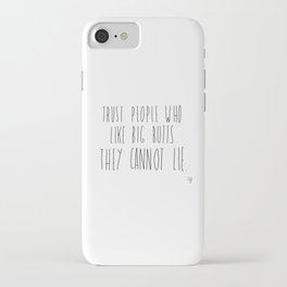 Big Butts iPhone Case