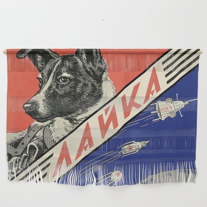 Laika, first space dog — Soviet vintage space poster [Sovietwave] Wall Hanging