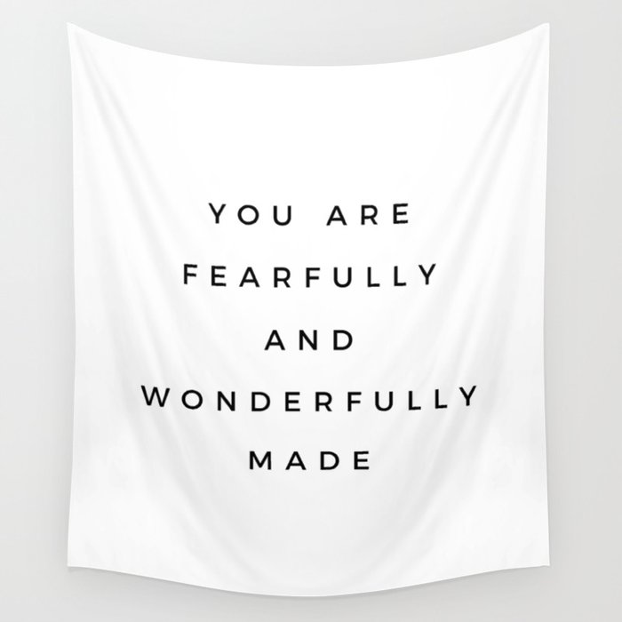 Psalm 139 14, You Are Fearfully And Wonderfully Made Inspiring Bible Verse Scripture Quote Christian Wall Tapestry