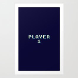 Player 1 retro pixel font dark Art Print