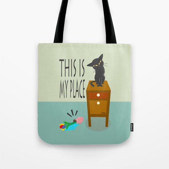 This is my place Tote Bag