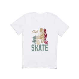 Just Skate | Retro Roller Skating T Shirt | Figure Skater, Rink, Cruiser, Wheels, Graphicdesign, Skateboarding, Ice Skating, Retro, Tri Skates, Roller Blading 