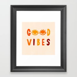 Good Vibes Looking At You Framed Art Print