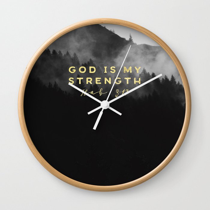 GOD IS MY STRENGTH Wall Clock