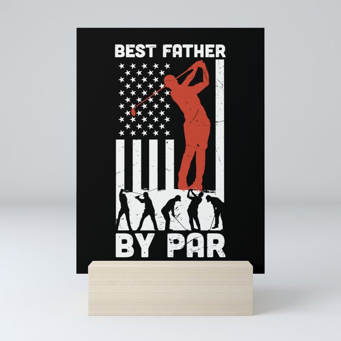 Best Father By Par Golf Dad Mini Art Print
