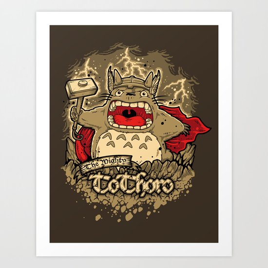 THE MIGHTY TO-THOR-O Art Print
