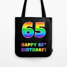 [ Thumbnail: HAPPY 65TH BIRTHDAY - Multicolored Rainbow Spectrum Gradient Tote Bag ]