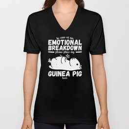 Emotional Breakdown Funny Guinea Pig Saying Woman Girl V Neck T Shirt