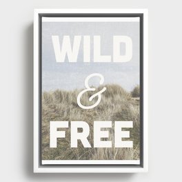 Wild & Free Framed Canvas