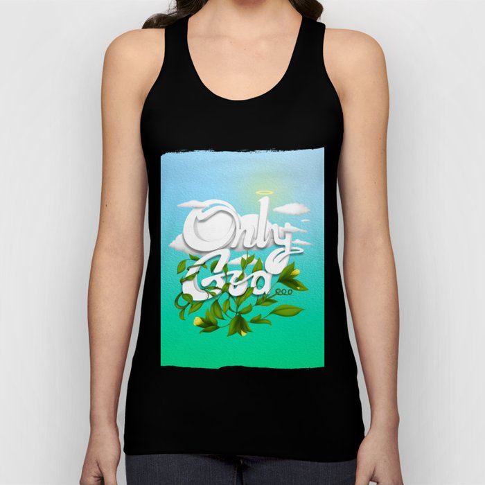 Only God Tank Top