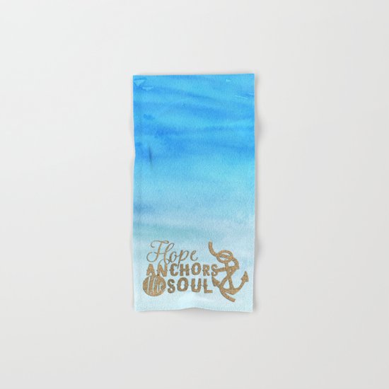 Hope anchors the soul - Typography maritime Hand & Bath Towel