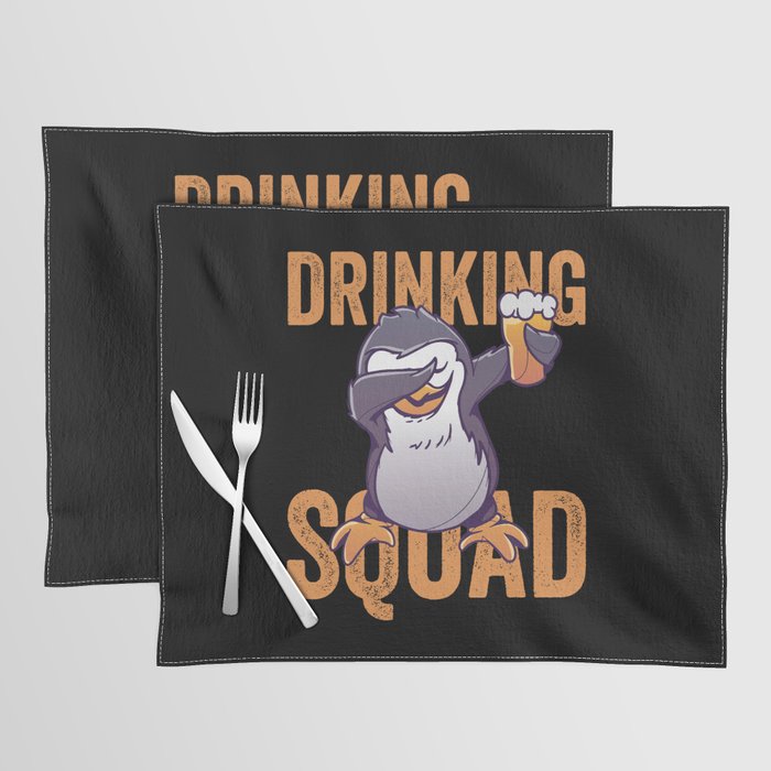 Dabbing Penguin Drinking Squad Placemat