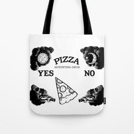 mystifying pizza ouija Tote Bag
