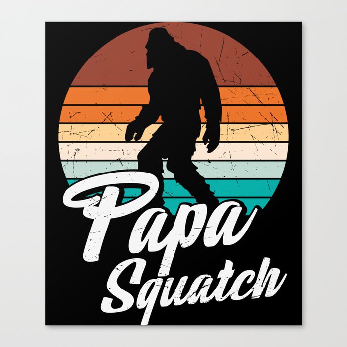 Papa Squatch Funny Vintage Sasquatch Canvas Print