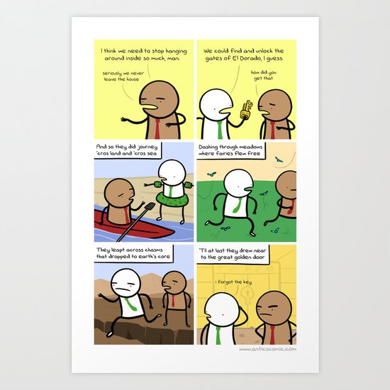 Antics #042 - OUTSIDE QUEST: PART 1 Art Print