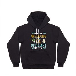 Wedding Officiant Marriage Minister Funny Pastor Hoody