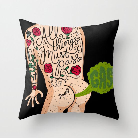 All Things Must Pass (gas) Throw Pillow