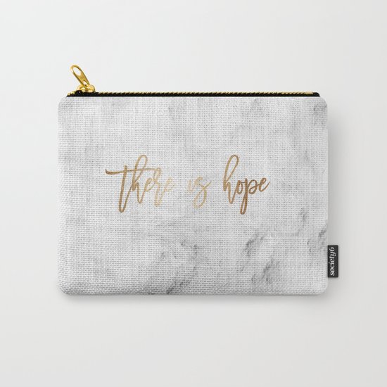 There Is Hope Carry-All Pouch