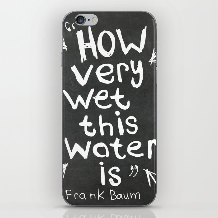 L. Frank Baum quote iPhone Skin