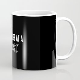 I'd Rather Be At A Concert Coffee Mug