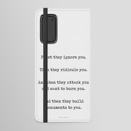 First they ignore you - Nicholas Klein Quote - Literature - Typewriter Print Android Wallet Case