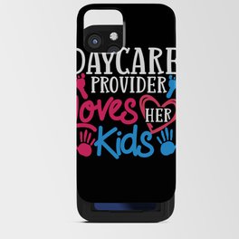 Daycare Provider Thank You Childcare Babysitter iPhone Card Case
