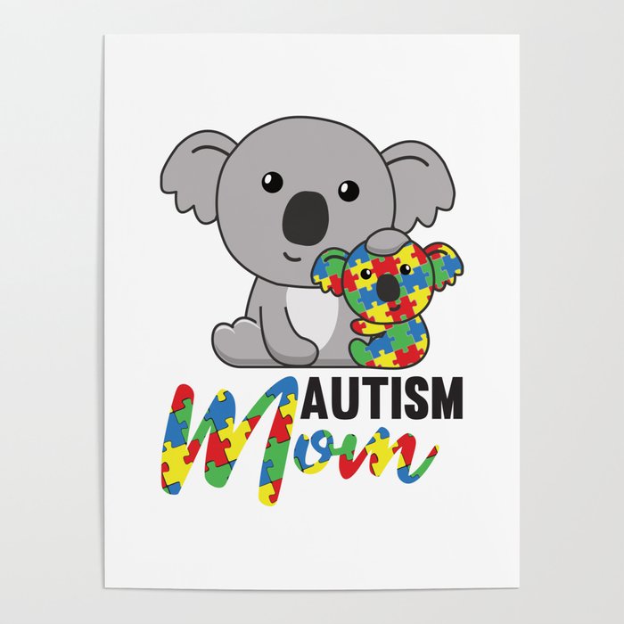 Autism Awareness Month Autism Mom Koala Poster