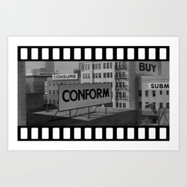 Conform Art Print | Subliminalmessages, Theylive, 80Smovies, Sciencefiction, Massmedia, Bilboards, Photo, Conform, Digital Manipulation, Scififans 
