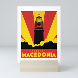 Forever Macedonia Bitola Mini Art Print