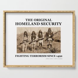 Homeland Security fighting terrorism since 1492 Serving Tray
