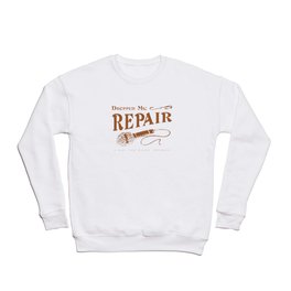 Dropped Mic Repair Crewneck Sweatshirt