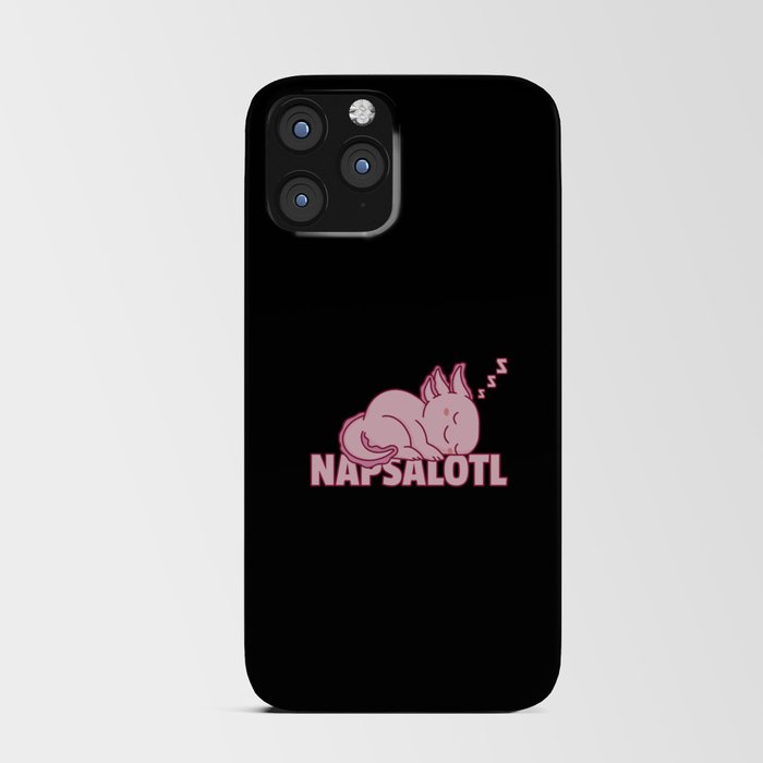 Napsalotl Axolotl Lovers Of Cute Animals Relax iPhone Card Case