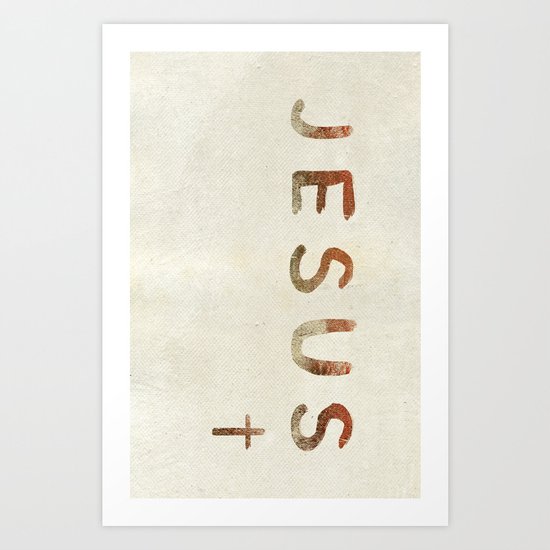 Jesus! Art Print