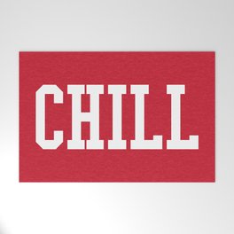 Chill Quote Welcome Mat