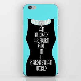 An Audrey Hepburn girl in a Kardashian world (in blue) iPhone Skin