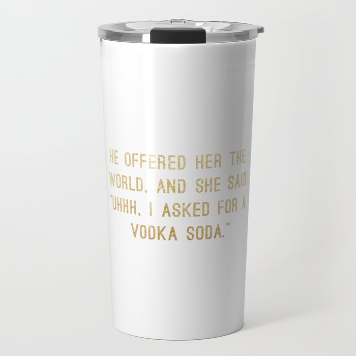 Vodka Soda Travel Mug