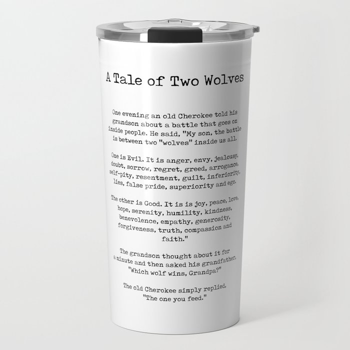 A Tale of Two Wolves - Native American Story on Good and Evil - Typewriter Print 1 Travel Mug