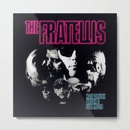 The Fratellis - Half Drunk Under A Full Moon Album Metal Print