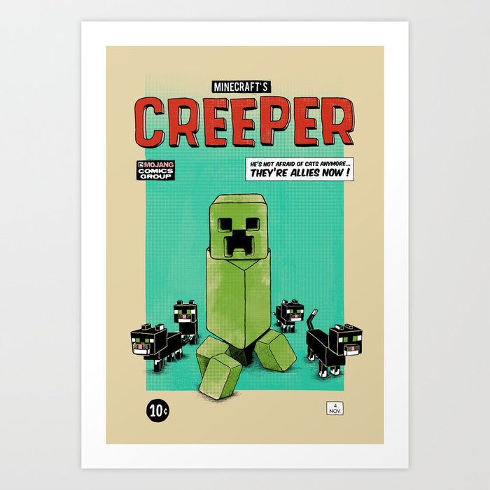 Creeper Art Print