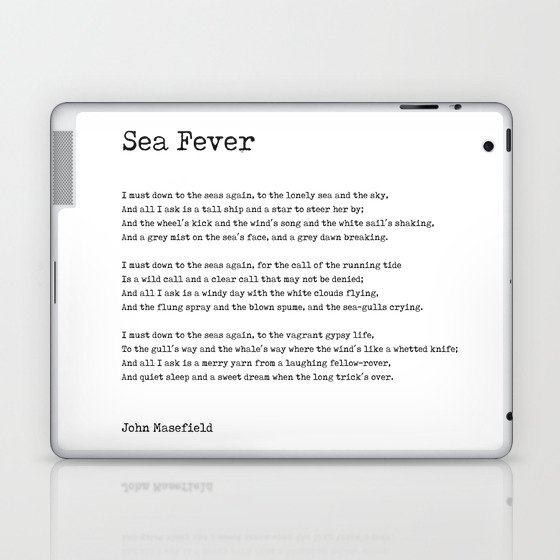 Sea Fever - John Masefield Poem - Literary Print - Typewriter Laptop & iPad Skin