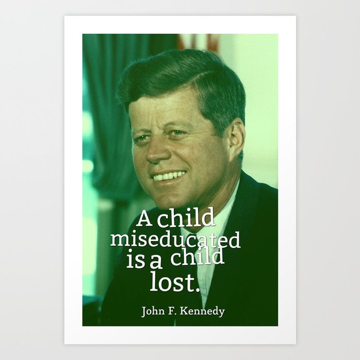Inspirational Quotes Motivational John F Kennedy 19a Art Print By Asarstudios