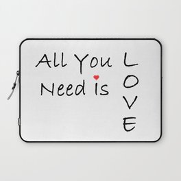All You Need Is Love Laptop Sleeve