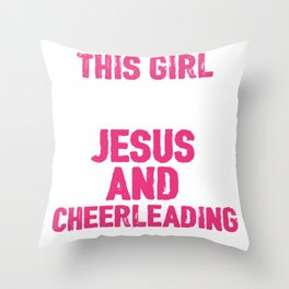 This Girl Runs On Jesus And Cheerleading Throw Pillow